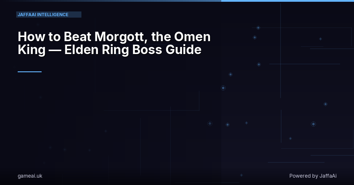 How to Beat Morgott, the Omen King — Elden Ring Boss Guide