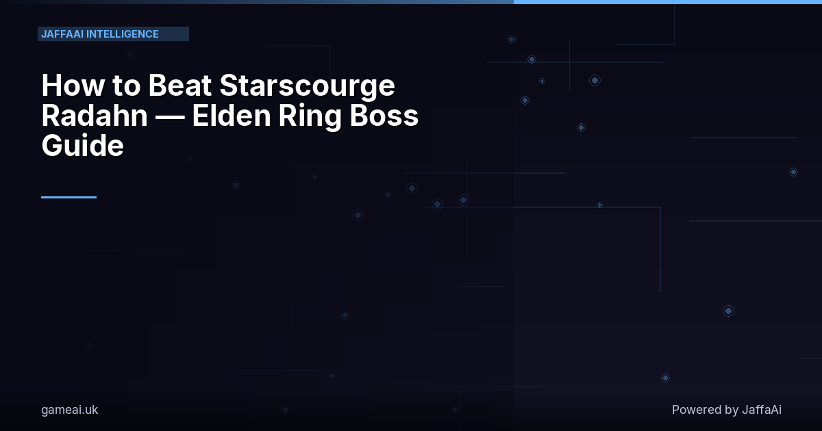 How to Beat Starscourge Radahn — Elden Ring Boss Guide