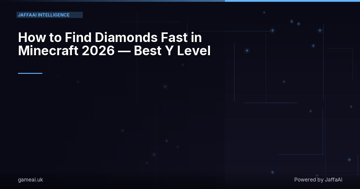 How to Find Diamonds Fast in Minecraft 2026 — Best Y Level