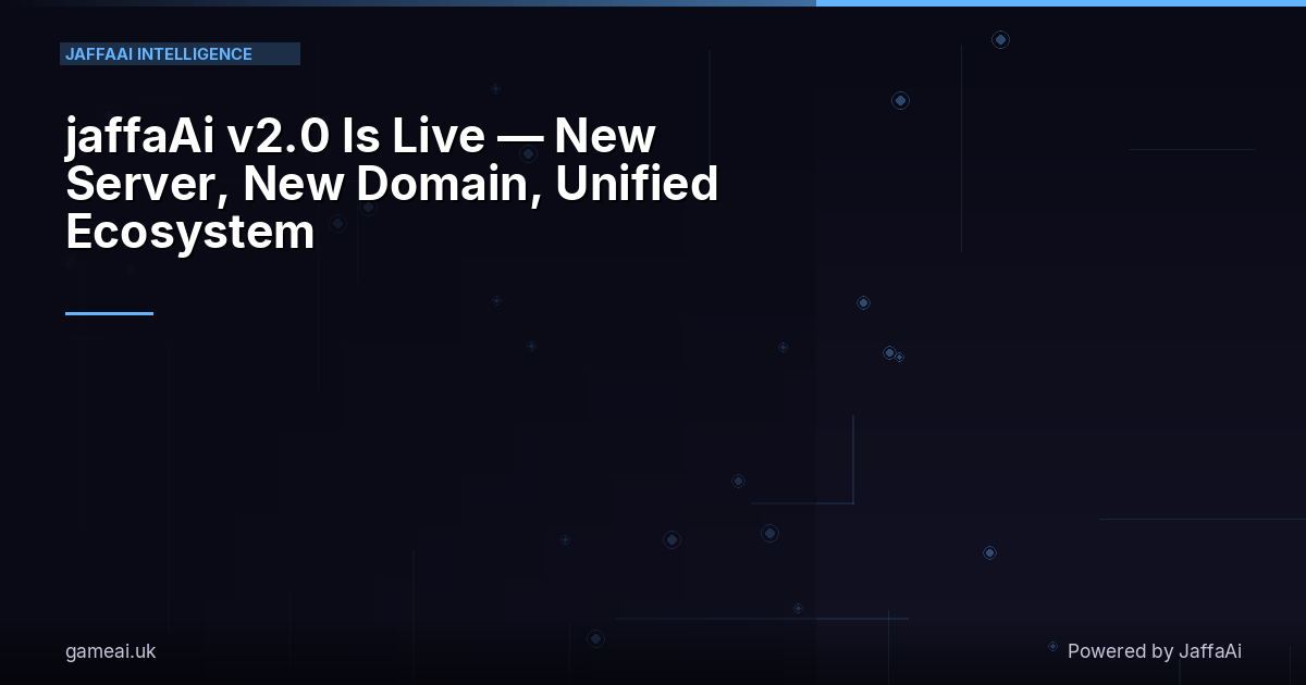 jaffaAi v2.0 Is Live — New Server, New Domain, Unified Ecosystem